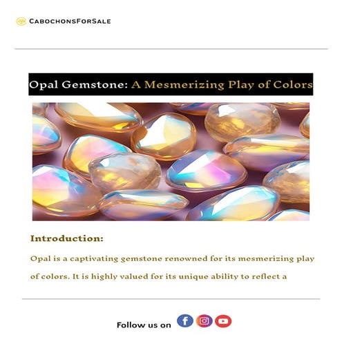 Opal Gemstone: A Mesmerizing Play of Colors | PDF