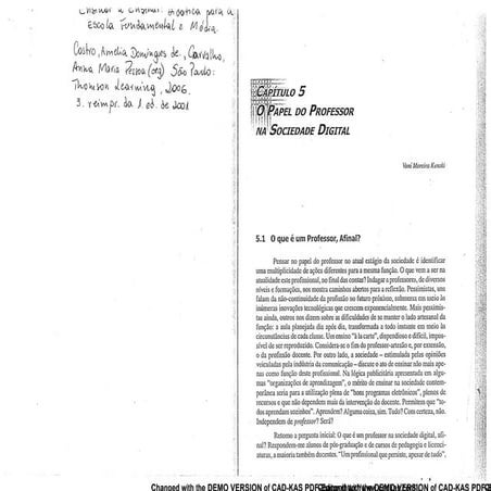 O Papel do Professor na Sociedade Digital - Vani Moreira Kenski