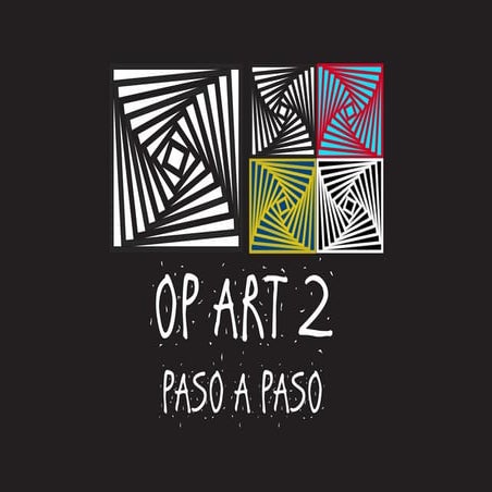 OP ART 2 paso a paso