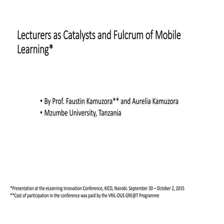 Lecturers as catalysts and fulcrum of mobile  learning