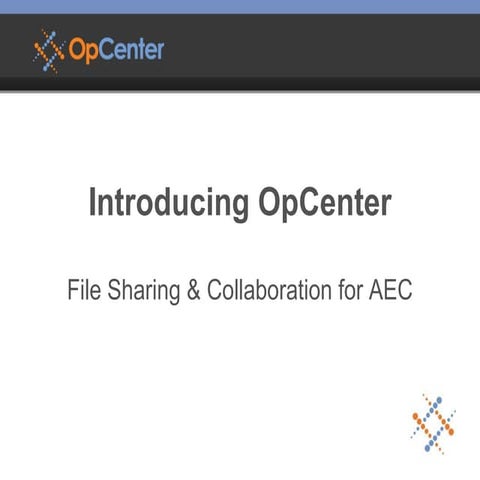 OpCenter - File Sharing & Construction Collaboration