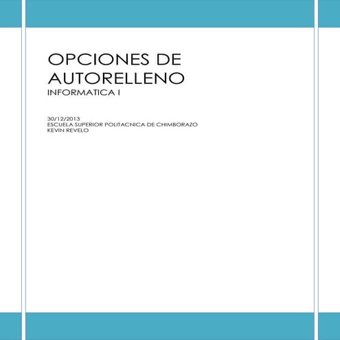 Opciones de autorelleno