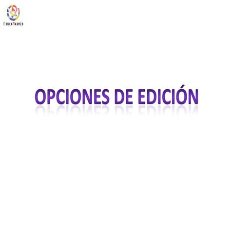 Opciones De EdicióN