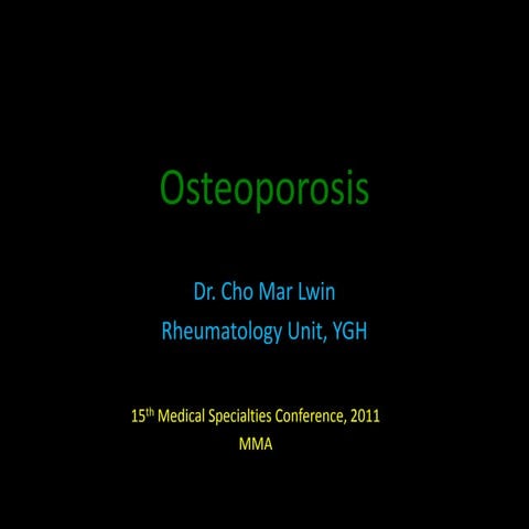 Osteoporosis