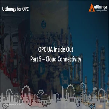 OPC UA Inside Out Part 5 - Cloud Connectivity