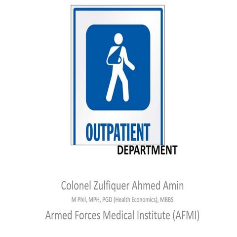 Outpatient Department (OPD)