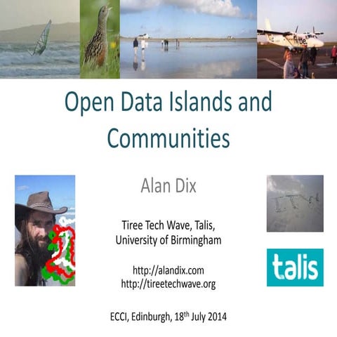 Open Data Islands and Communities