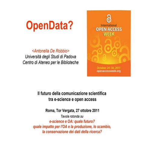 Il futuro della comunicazione scientifica  tra e-science e open access