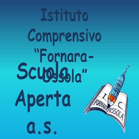 Open day 2013-14 Scuola Secondaria di Primo Grado "Fornara" Novara