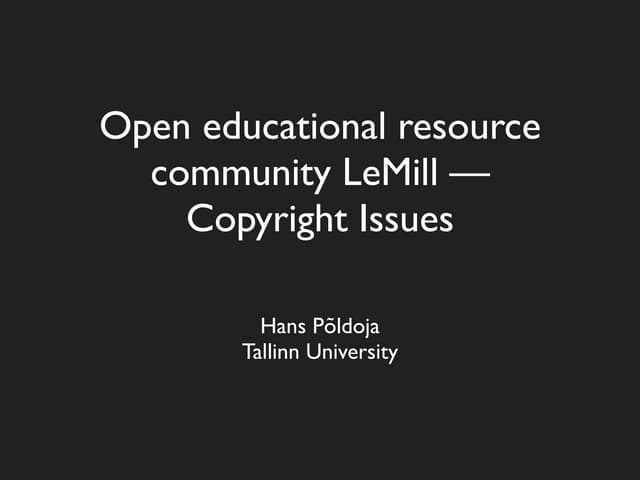Open educational resource community LeMill - Copyright Issues
