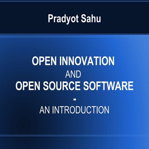 Open Innovation and Opensource Software
