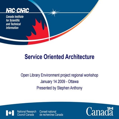 Open Library Environment - Service Oriented Architecture Intro - Jan 14 15 20...
