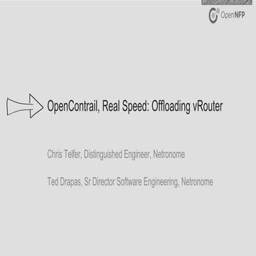 OpenContrail, Real Speed: Offloading vRouter