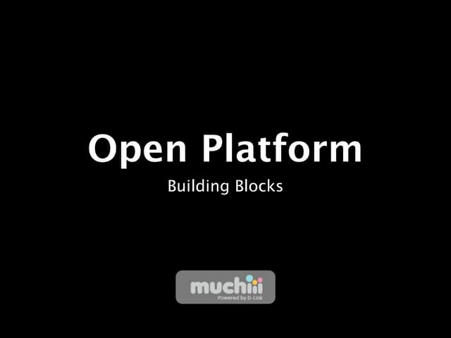 Open platform