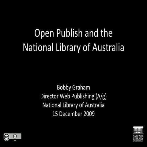 Open Publish at the National Library of Australia