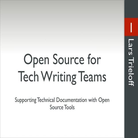 Open Source For Technical Writing Teams