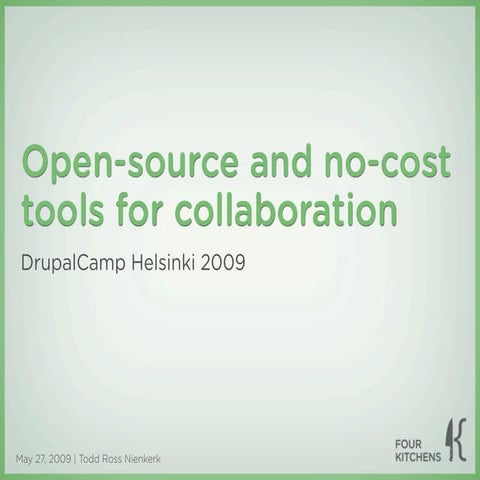Open-source and no-cost tools for collaboration