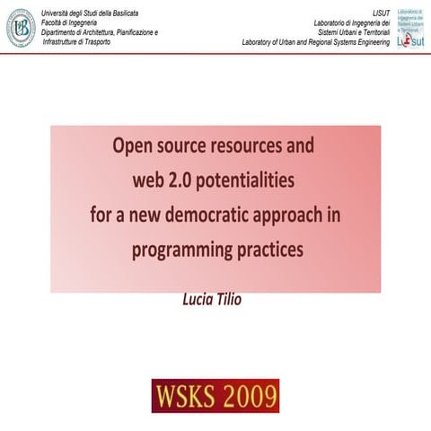 Open source resources and web 2.0 potentialities for a new democratic approach in programming practices