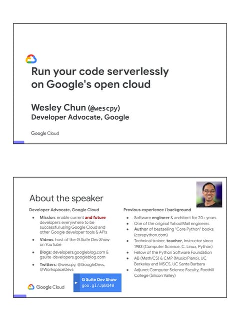 Run your code serverlessly on Google's open cloud