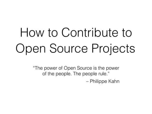 How to Contribute to Open Source