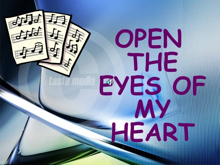 Open The Eyes Of My Heart Noten