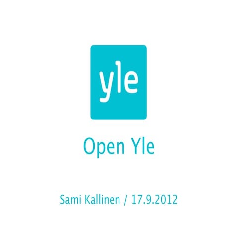 Open yle-ok-fest-lightning-talk