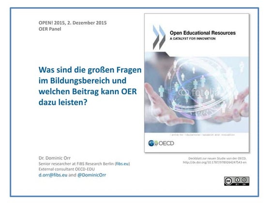 Was sind die großen Fragen im Bildungsbereich und welchen Beitrag kann OER da...