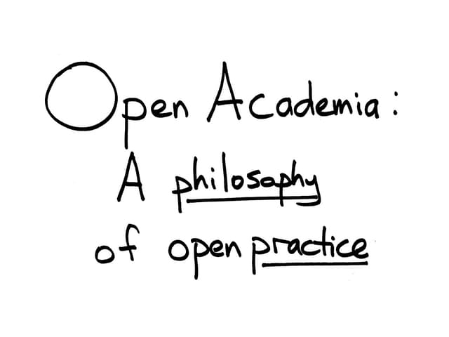 Open Academia - A Philosophy Of Open Practice