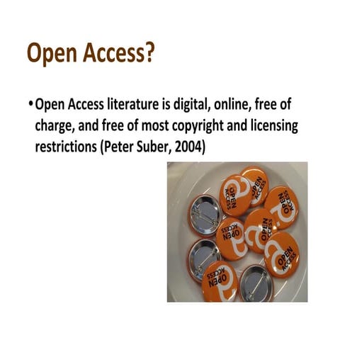 Open Access to Scholarly Communications