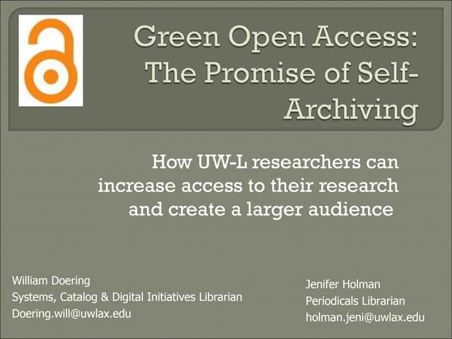 Green Open Access:The Promise of Self-Archiving