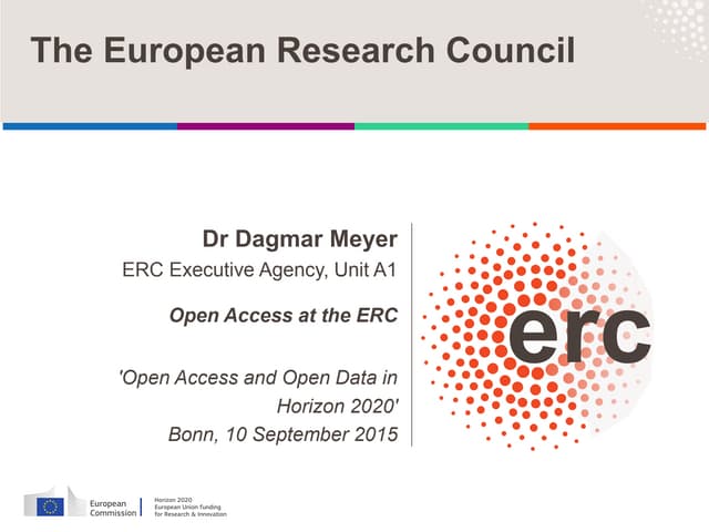 Open Access at the ERC - Open Access and Open Data in H2020, Bonn, 10 Septemb...