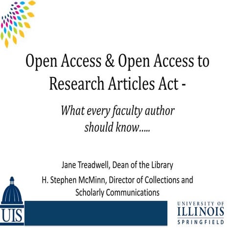 Open Access & Open Access to Research Articles Act