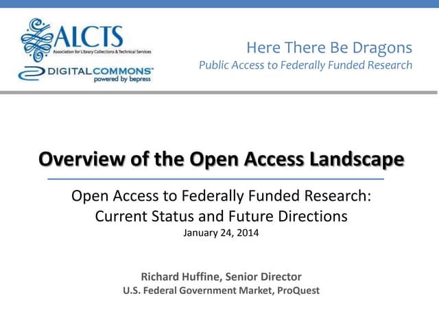 Overview of the Open Access Landscape - ALA ALCTS Midwinter Symposium