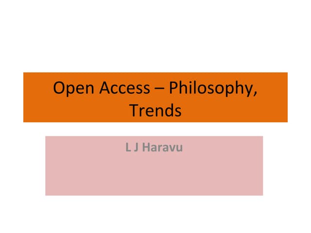 Open access – philosophy, trends
