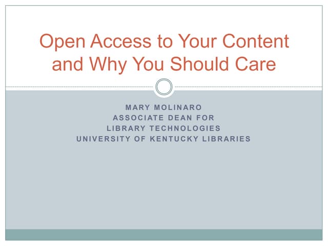 Open access to your content