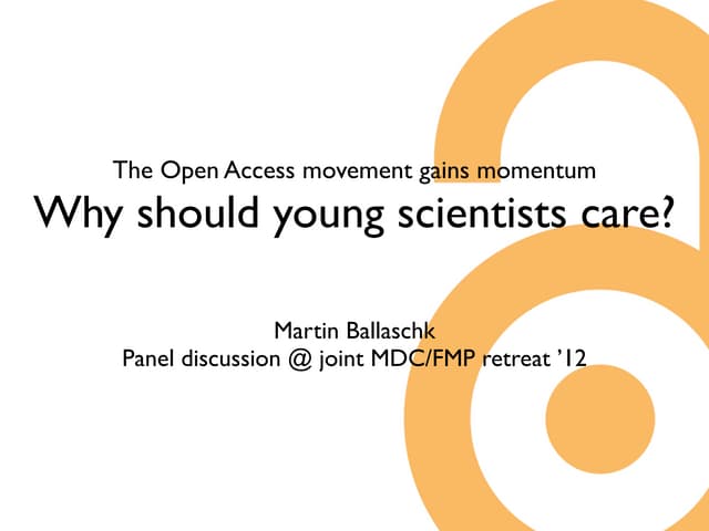 The Open Access movement gains momentum – should young scientists care?