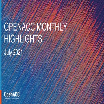 OpenACC Monthly Highlights: July  2021