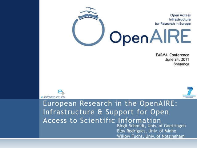 OpenAIRE at EARMA Conference, June 2011