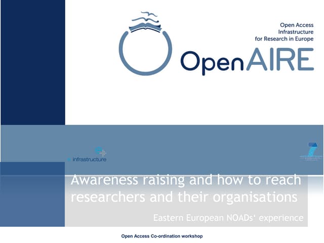 OpenAIRE Presentation at EC INFSO-RTD, Brussels, May 4th, 2011