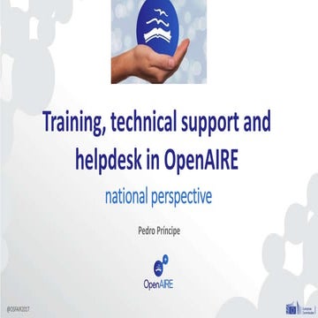 OSFair2017 Workshop | Training, technical support and helpdesk in OpenAIRE - ...