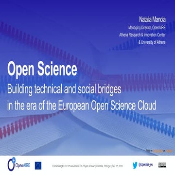Open Science Building technical and social bridges  in the era of the Europea...