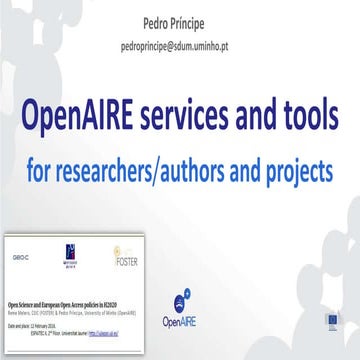 OpenAIRE services and tools for researchers/authors and projects (FOSTER work...