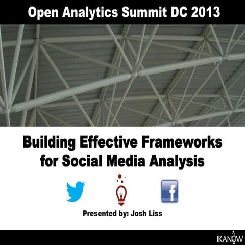 Open analytics   social media framework