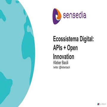 Open APIs by Sensedia (CIAB 2014)