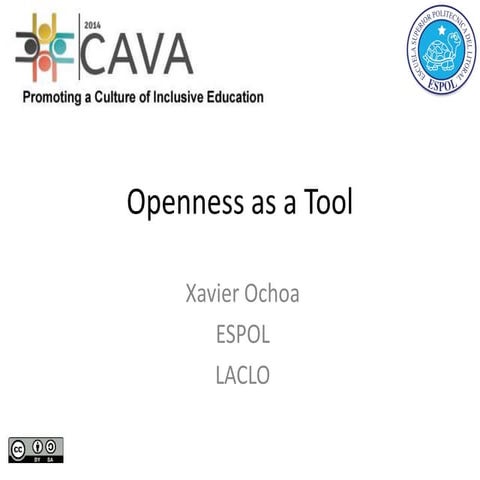 Openness as a Tool