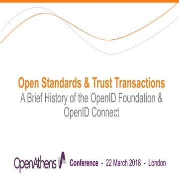 OpenAthens Conference 2018 - Don Thibeau - OpenID Connect