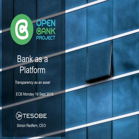 Open Bank Project ECB19 Sept 2016 v2