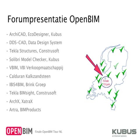 Open bim finale 19 juni 2012   forumdeelnemers (alle presentaties)