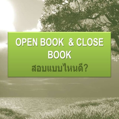 Open book & close book | PPT