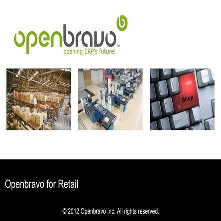 Openbravo retail solution overview final march 2012